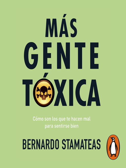 Title details for Más Gente Tóxica by Bernardo Stamateas - Wait list